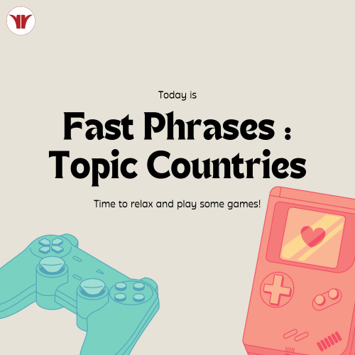Fast Phrases : Topic Countries